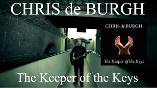 Chris de Burgh - The Keeper of the Keys