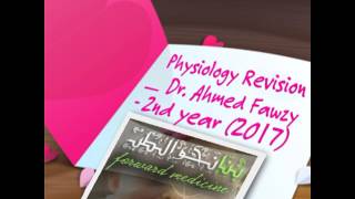 Physiology Revision _ Dr. Ahmed Fawzy -  2nd year (2017) _ GIT
