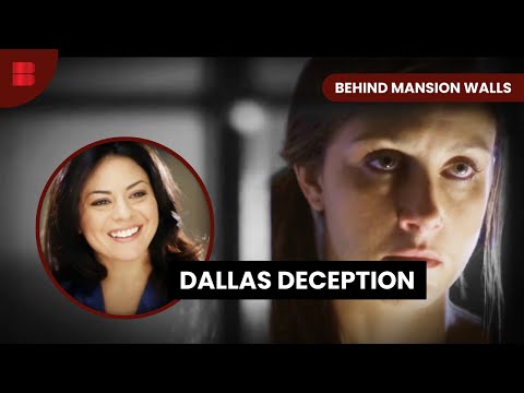 Dallas Millionaire's Deadly Secret - Behind Mansion Walls - S03 E13