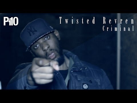P110 - Twisted Revren - Criminal [Net Video]