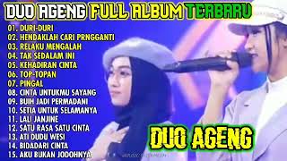 Download lagu DUO AGENG FULL ALBUM TERBARU 2021 || DURI-DURI, HENDAKLAH CARI PENGGANTI, RELAKU MENGALAH mp3 Download lagu DUO AGENG FULL ALBUM TERBARU 2021 || DURI-DURI, HENDAKLAH CARI PENGGANTI, RELAKU MENGALAH mp3