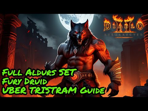 Diablo 2 Full Aldurs UBER TRISTRAM Fury Druid GUIDE