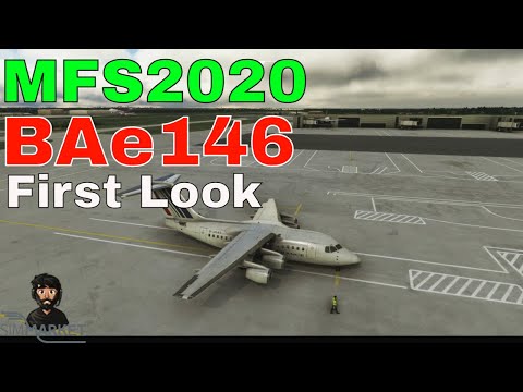 Sim Market | MFS2020 | BAe 146 | First Look
