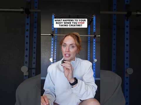 What happens when you STOP taking Creatine