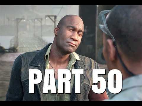 DAYS GONE - GAMEPLAY WALKTHROUGH PART 50 往日不再 - 视频攻略 五十