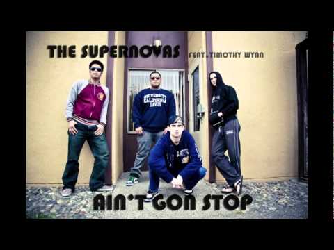 AIN'T GON STOP - THE SUPERNOVAS FEAT TIMOTHY WYNN