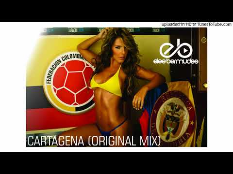 Elee Bermudez - CARTAGENA (Original Mix)