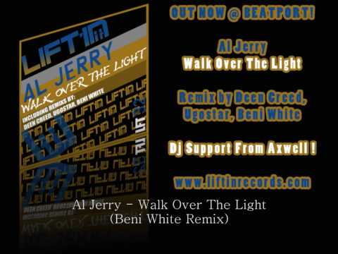LFT32 Al Jerry   Walk Over The Light Beni White Remix