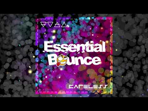 Essential Bounce - Careless