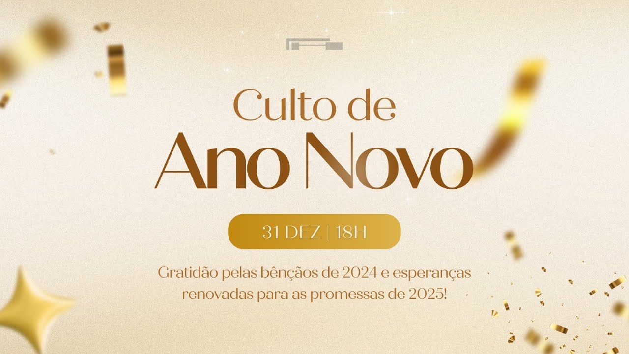 🔵  Culto de Ano Novo - Pr. Vinicius Metzker