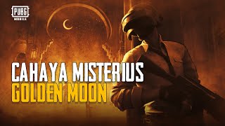 PUBG MOBILE | Cahaya Misterius Golden Moon