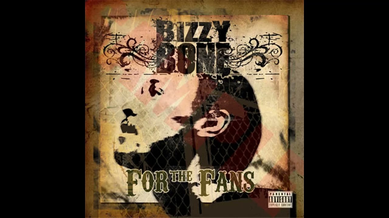 Bizzy Bone – For The Fans Vol  1 EP