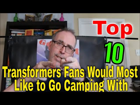GotBot Goes Live: Top 10 Transformers Fans Would Like to Go Camp With