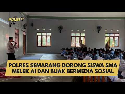 POLRES SEMARANG DORONG SISWA SMA MELEK AI DAN BIJAK BERMEDIA SOSIAL