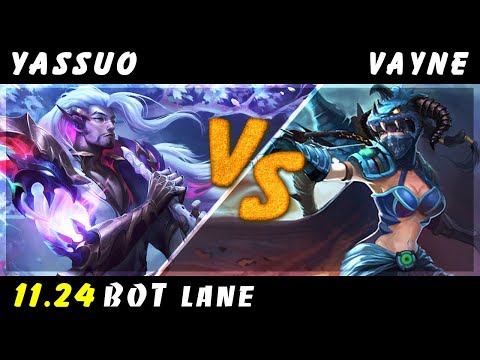 YASSUO - Yasuo vs Vayne ADC Patch 11.24 - Yasuo Gameplay