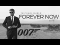 FOREVER NOW - MICHAEL BUBLE