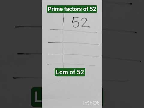 Prime factorization of 52| lcm of 52 | 52 ka lcm#lcm #lcmbhagvidh #lcmtricks #primefactorisation