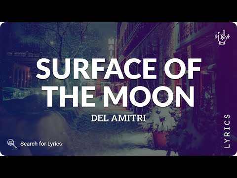 Surface Of The Moon - Del Amitri