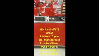 Alcohol sale to a minor at TARGET!!