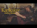 Kankakee - Andrew Osenga (Live)