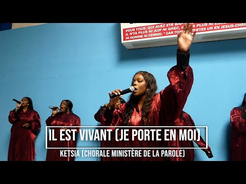 Il est vivant (Je porte en moi) -  (Ministère de la Parole)
