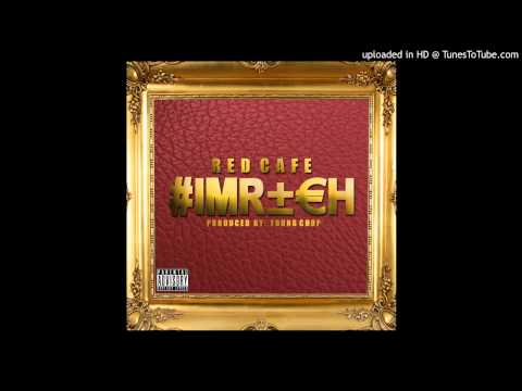 Red Cafe - I'm Rich (Prod By Young Chop)