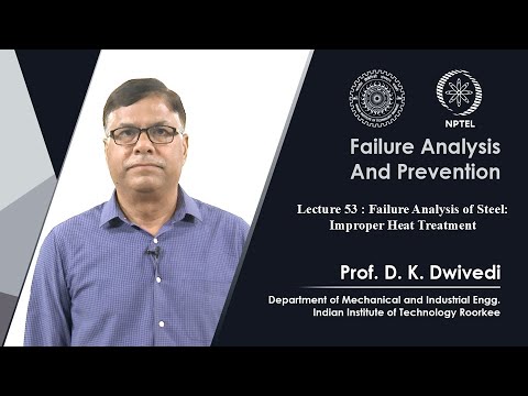 Lecture 57 Failure Analysis of Weld Joints Carbon Steel