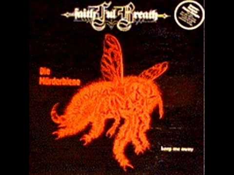 Faithful Breath - Die Morderbiene