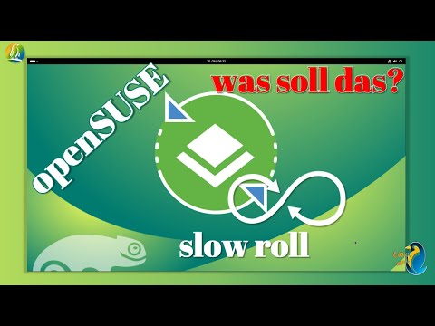 openSUSE:Slowroll - was soll das?