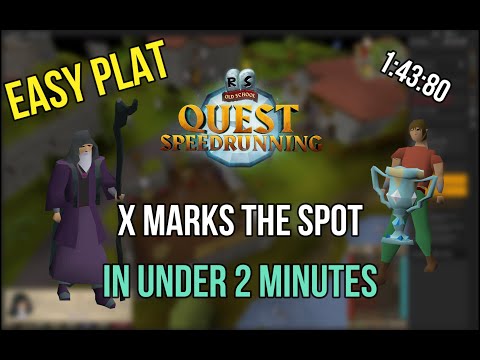 X Marks The Spot in under 2 minutes! - [Speedrunning Quest Guide OSRS]