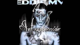Eddie Mv - Aunque me esté matando (Con h0lynaight y Porta) [2013]