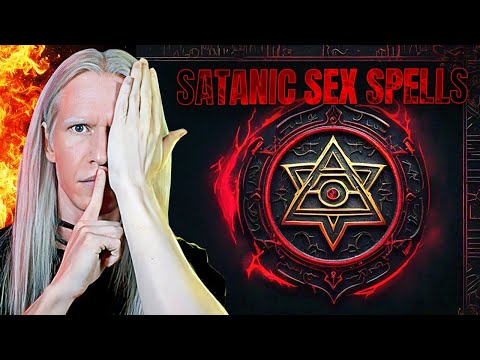 The DARK Truth About Satanic Sex Spells and Curses