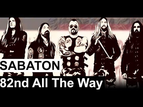 Meine Reaktion auf Sabatons 82nd All The Way