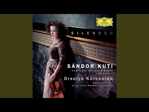 Sándor Kuti: Sonata for Solo Violin - 3. Allegro molto