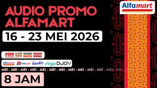 Download lagu Audio Promo Alfamart 16-23 MEI 2026 - Non-Stop 8 Jam / 1 SIFT FULL - TerUpdate mp3 Download lagu Audio Promo Alfamart 16-23 MEI 2026 - Non-Stop 8 Jam / 1 SIFT FULL - TerUpdate mp3