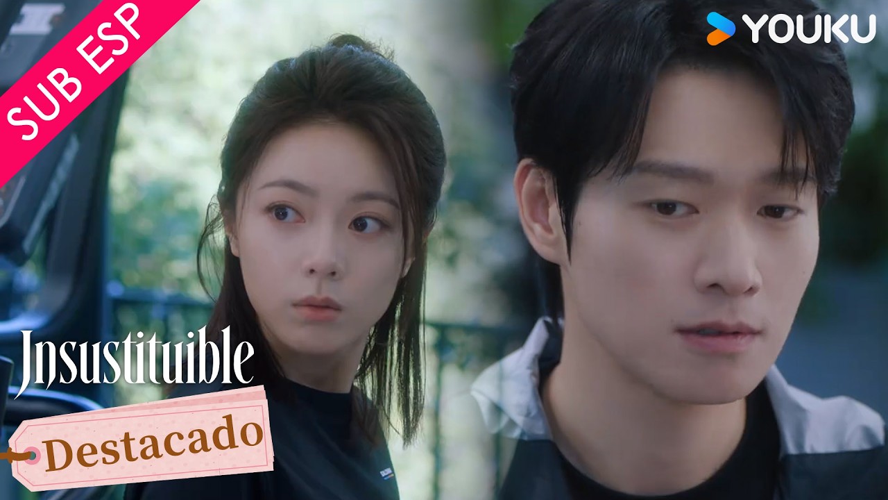 【CLIP EP11】Así cuando te enteras de que tu crush está soltera 🔥| Insustituible | YOUKU