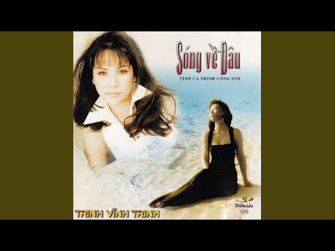 Thể hiện bởi Trịnh Vĩnh Trinh