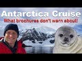 Antarctica Cruise Watch-Outs. 8 Things Brochures Don't Warn You About