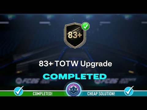 83+ TOTW Upgrade SBC Pack Opened - Cheap Solution & Tips – FC 26