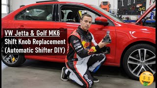 VW Jetta & Golf MK6 Shift Knob Replacement (Automatic Shifter DIY)