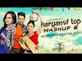 Haryanvi Top Mashup 6 Gaurav Bhati Ruchika Jangid New Haryanvi Songs Haryanavi 2019 Sonotek