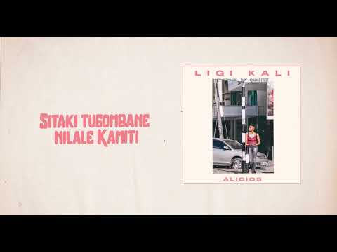 Alicios - Ligi Kali (Lyric video)