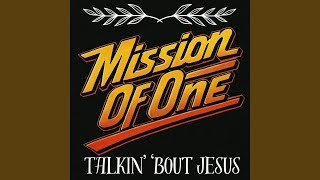 Talkin' 'Bout Jesus