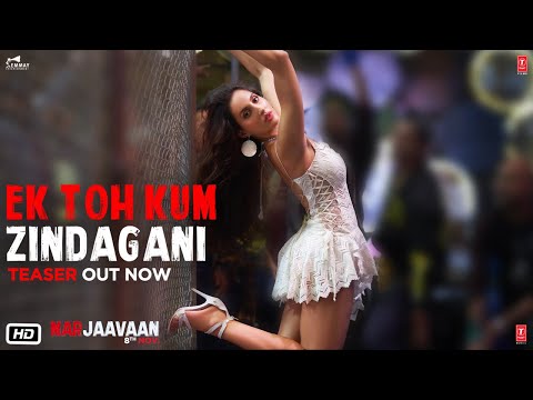 Ek Toh Kum Zindagani Teaser - Ma..