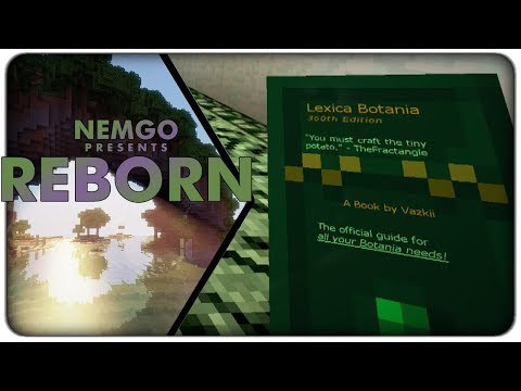 NemGo Reborn:  E09 - Starting out with Botania