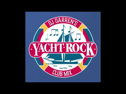 Yacht Rock Club Mix by DJ Darren