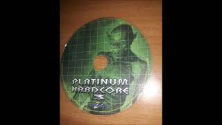Platinum hardcore 3