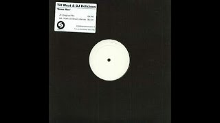 Till West & DJ Delicious - Same man (Original mix)