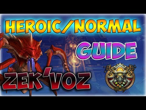 [BFA] ZEK'VOZ | Heroic/Normal Uldir Raid Guide Ranged PoV || Elemental Shaman