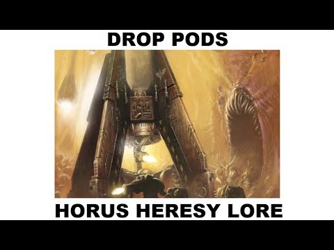 Drop Pod Lore and Background - Horus Heresy - Space Marines